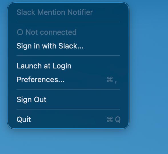 Menu bar dropdown with sign in, preferences, and launch at login